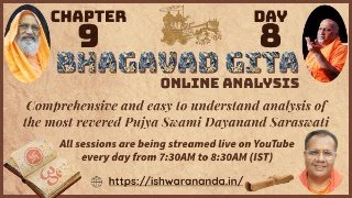 BHAGAVAD GITA (Chapter 9)          DAY 8