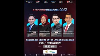 Economic Outlook 2023, Hari ke 2 | IDX CHANNEL