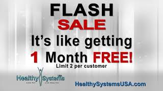 Healthy Systems USA Flash Sale ! SAVE $250 !