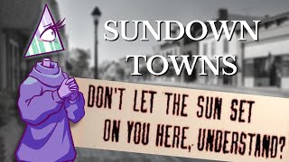 Looking at the Worst Towns in America: Sundown Towns | Prism of the Past