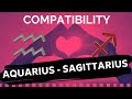 AQUARIUS ♒ AND SAGITTARIUS ♐: LOVE COMPATIBILITY ❤️🔥