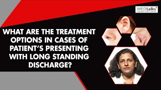 What are the treatment options in cases of patient presenting..| Dr Nishi Gupta | Medtalks