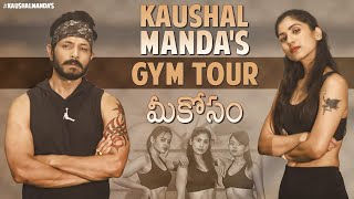 A Day at the GYM | Kaushal Manda GYM Tour | Wednesday Work Outs |  Kaushal Manda Latest Video