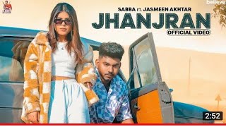 Jhanjran ( Offical Video) Saba ft Jasmine Akhtar। Beatcop ।  new punjabi song 2023 ranit