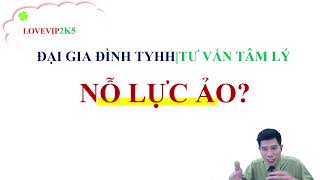 NỖ LỰC ẢO | TƯ VẤN TÂM LÝ | LOVEVIP TYHH