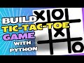 Tic Tac Toe in Python | Beginner friendly Tutorial