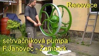 Renovace - setrvačníková pumpa F. Janovec - Žamberk