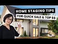 How to Stage your Home | sell faster, for top $$