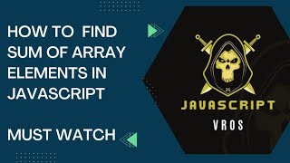 #how to find sum of array elements in javascript # tricky javascript question