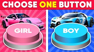 Choose One Button! 🤩 GIRL or BOY Edition 💙❤️ Daily Quiz