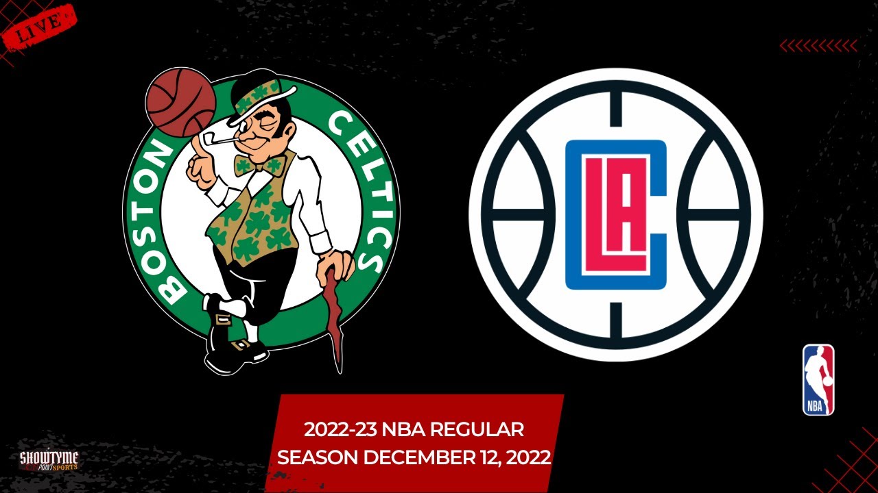 Boston Celtics Vs Los Angeles Clippers Live Stream (Play-By-Play ...