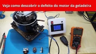 Como saber o defeito do motor da geladeira