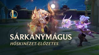 Sárkánymágus 2021 | Hivatalos hőskinézet-előzetes – League of Legends