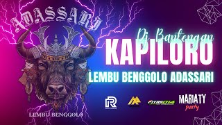 DJ BANTENGAN KAPILORO !! ( LEMBU BENGGOLO ADASSARI ) Remixer By : @Paijoremixerofficial