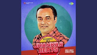 Tum Na Jane Kis Jahan Men Kho Gaye - Jhankar Beats