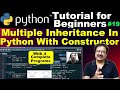 multiple inheritance in python constructor | python multiple inheritance super  #multipleinheritance