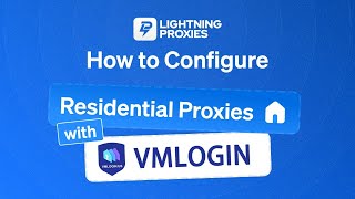 VMLogin Browser + Lightning Proxies: Ultimate Multi-Account Management Solution @Vmlogin