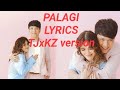 PALAGI (TJ and KZ) @musiclyrics4050 @-MusicLyrics @musiclyrical8050 #music #opmlovesong #opm