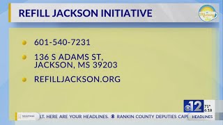 Morning 'Sip: Refill Jackson Initiative
