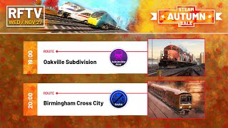 Steam Autumn Sale Now On! Night 1: Oakville Subdivision + Birmingham Cross-City - Train Sim World 5