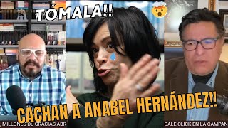 CACHAN A ANABEL HERNANDEZ!! LOS PERIODISTAS #RICARDOSEVILLA Y #JAIMEHERNANDEZ LA DESMIENTEN!!