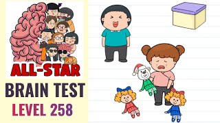 Brain Test All Star Level 258 | Fix her dolls | Walkthrough