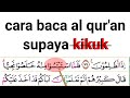 Cara baca al Quran supaya tidak kikuk // surah yusuf ayat 79-86