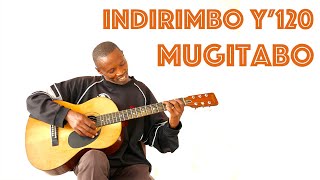 Indirimbo yo mugitabo, indirimbo y' 120 Mugushimisha Imana| Kwiga Gitari