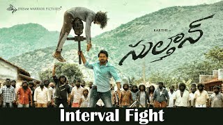 Sulthan (Telugu) Interval Fight |  Karthi, Rashmika | Vivek - Mervin | Bakkiyaraj Kannan