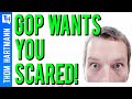 GOP Frightens Americans Into Voting Conservative!