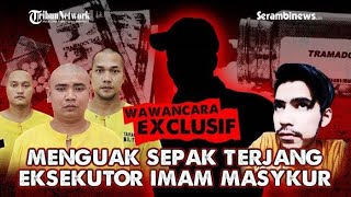 🔴Menguak Sosok Eksekutor Imam Masykur, Terkuak Sepak Terjangnya