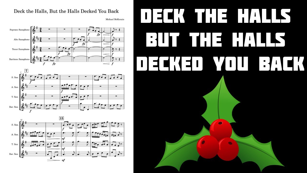 Deck The Halls But The Halls Decked You Back - YouTube