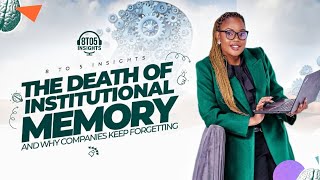 8 to 5 Insights Ep 18 Death of Institutional Memory