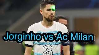 Jorginho vs AC Milan