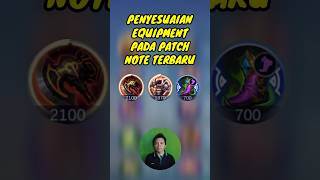 PENYESUAIAN EQUIPMENT PADA PATCH NOTE TERBARU || MOBILE LEGENDS #rejanggaming22 #mlbb