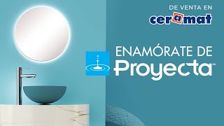 Enamórate de Proyecta de venta en Ceramat