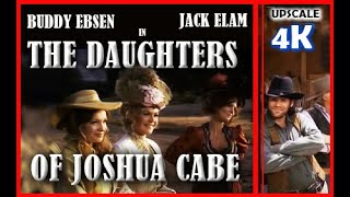 The Daughters of Joshua Cabe. 1972. Upscaled to 4K. Buddy Ebsen and Jack Elam.