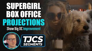 Supergirl Box Office Projections Show Big Improvement Over Old DCEU