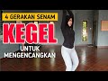 Senam KEGEL Sambil berdiri