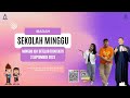 IBADAH SEKOLAH MINGGU SYINANTAM 1-07.30, 3 SEPTEMBER 2023