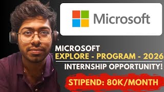 Microsoft Explore Program - 2026 | Google STEP Internship - 2026 | Complete Guide | Free Resources
