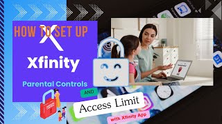How To Set Up Xfinity Parental Controls And Manage Internet Access Limits Using Iphone Xfinity