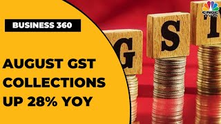 Government Collects Rs 1.43 Lakh Cr In GST Collections For August, Timsy Decodes | Business 360