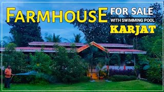 32 guntha farmhouse for sale With Swimming Pool in karjat. Near Kadav.9773181911