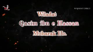 7 Shaban Whatsapp Status | ❤ Wiladat Qasim ibn e Hasan | 7 shaban whatsapp status