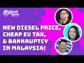 New Diesel Price, Cheap EV Tax, and Bankruptcy in Malaysia! | Borak Bursa eps 5