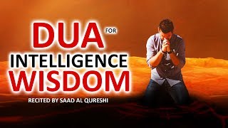 POWERFUL DUA THAT WILL GIVE YOU WISDOM & BLESSINGS OF ALLAH  ♥ ᴴᴰ