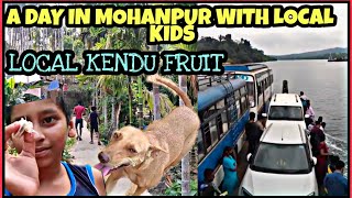 MOHANPUR VILLAGE KIDS WENT TO SEARCH FOR JUNGLY FRUIT😍KENDU FRUIT ANDAMAN 😀MY MOM'S PET🐕