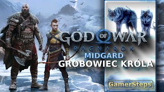 God Of War Ragnarok : 100% Grobowiec Króla | Wszystkie znajdźki | Kolekcjoner Trophy | Poradnik