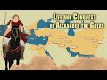 Life and Conquests of Alexander the Great - History Biography Mythology